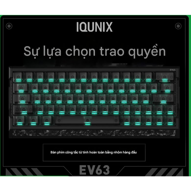 Bàn phím Gaming Rapid Trigger Iqunix EV63 EZ60 EZ63 EZ80 (Mạnh hơn Wooting60he)
