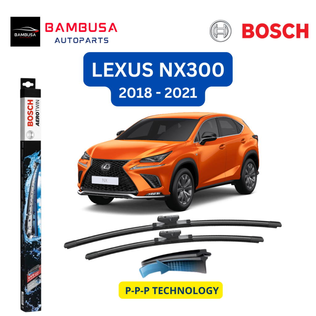 Bộ gạt mưa LEXUS NX300 đời 2018 - 2021 | BOSCH AEROTWIN set A156S cao cấp