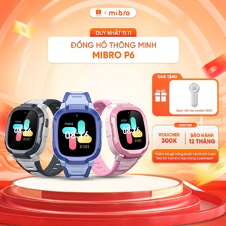  Đồng Hồ Thông Minh Định Vị Trẻ Em Mibro P6 - Pin 900mAh - GPS - Nút SOS - Kháng nước 2ATM - BH 12 Tháng 