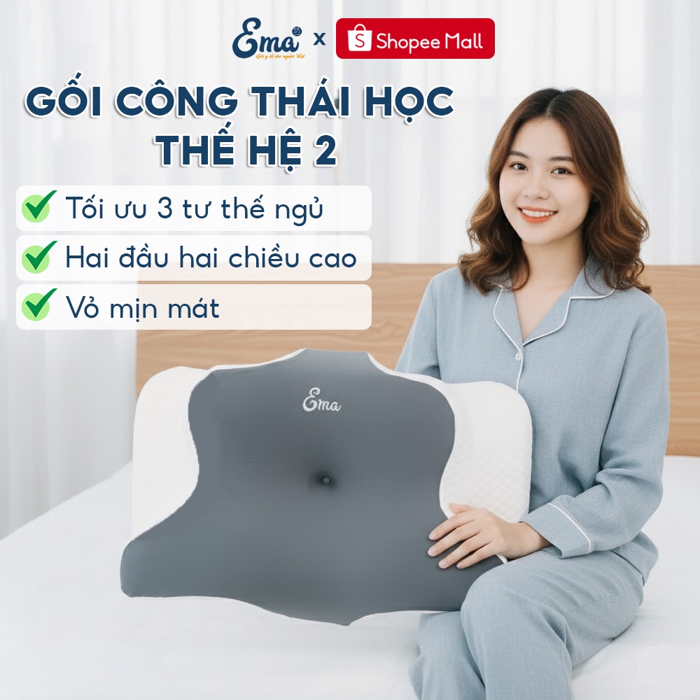 Gối công thái học EMA thế hệ thứ 2 - Chống đau cổ vai ngáy, chống ngủ ngáy, hỗ trợ ngủ nhanh