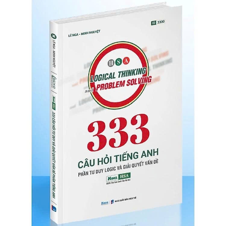 Sách - [HSA 2025] - 333 Câu hỏi Tiếng Anh - Phần tư duy logic và giải quyết vấn đề - Sách ôn thi ĐGN