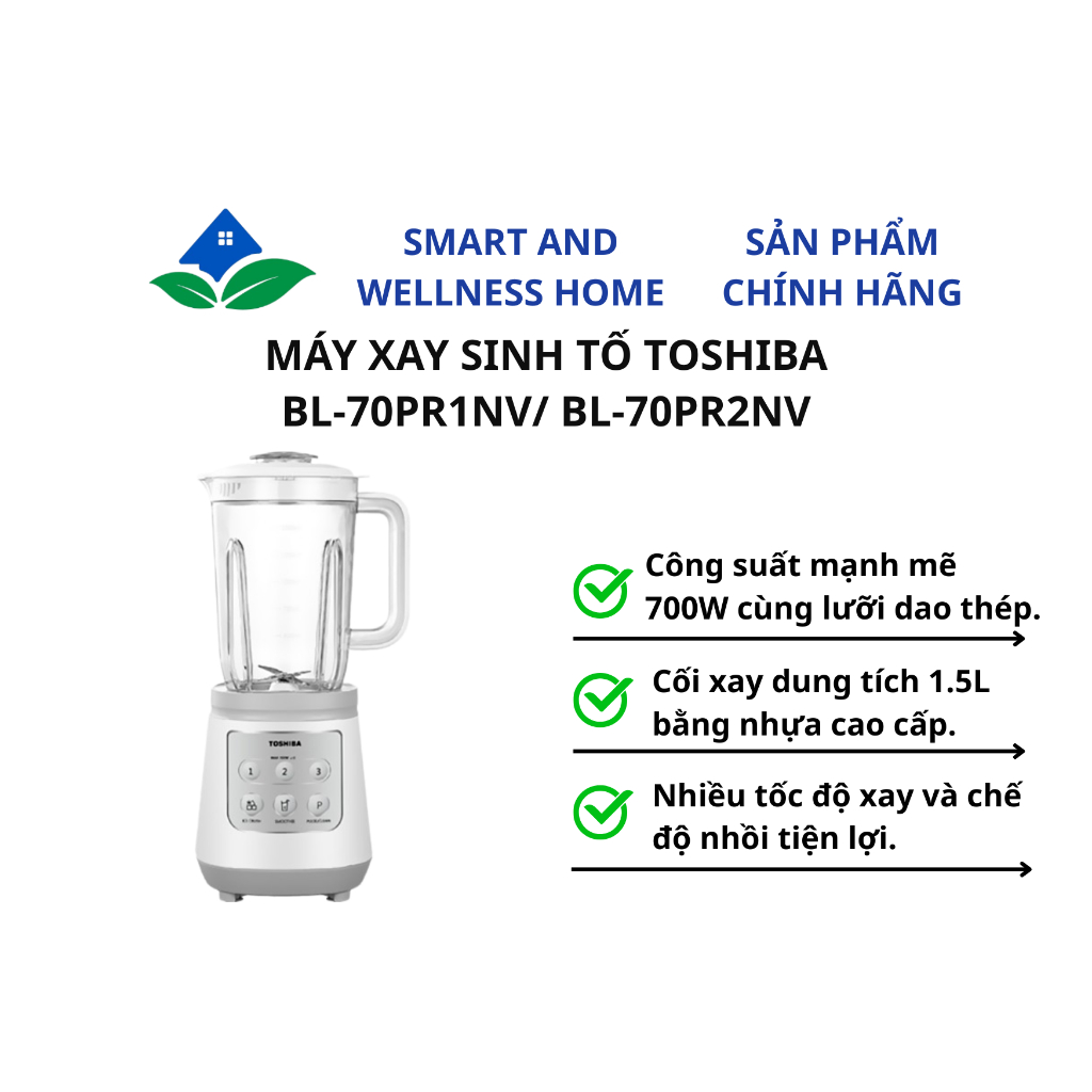 MÁY XAY SINH TỐ TOSHIBA BL-70PR1NV/ BL-70PR2NV