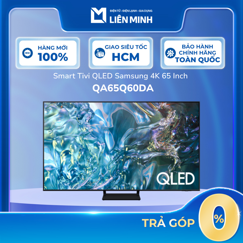 QA65Q60DA || QA65Q70DA - Smart Tivi QLED SAMSUNG 4K 65 Inch Q60D / Q70D (MODEL 2024) [GIÁ MÁY]