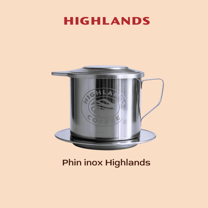Phin cafe Highlands Coffee inox chữ bạc