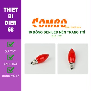  COMBO 10 bóng đèn Led quả nhót đỏ trái ớt cà na 1w nến trang trí bàn thờ thần tài đui xoáy E12 