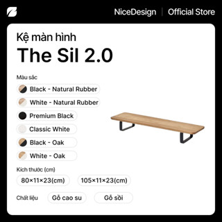  Kệ gỗ Sil by NiceDesign 2 size fit 1–2 màn hình nâng tầm góc nhìn thêm lỗ gắn phụ kiện tối ưu không gian 