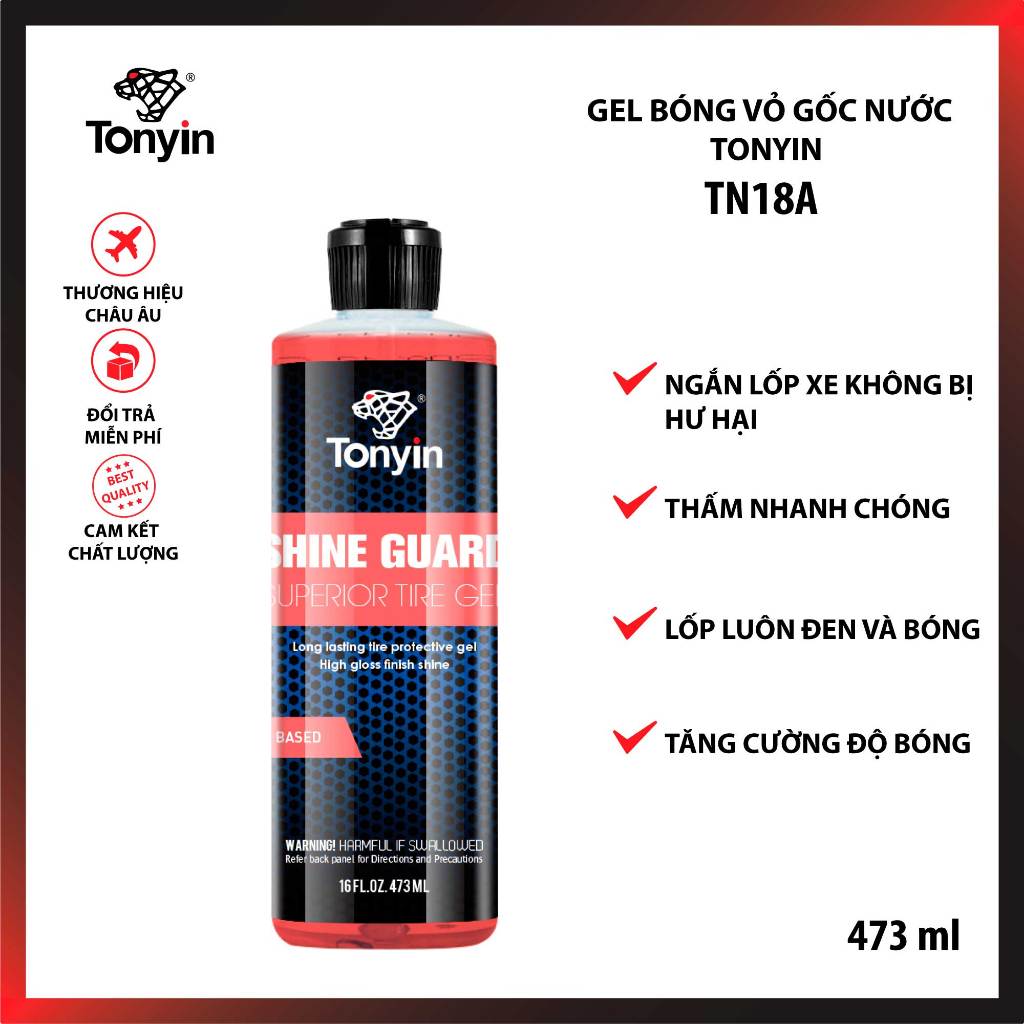 GEL BÓNG LỐP XE GỐC DÂU HIGH GLOSS TIRE GEL (SOLVENT BASED) TONYIN TN17 473ML