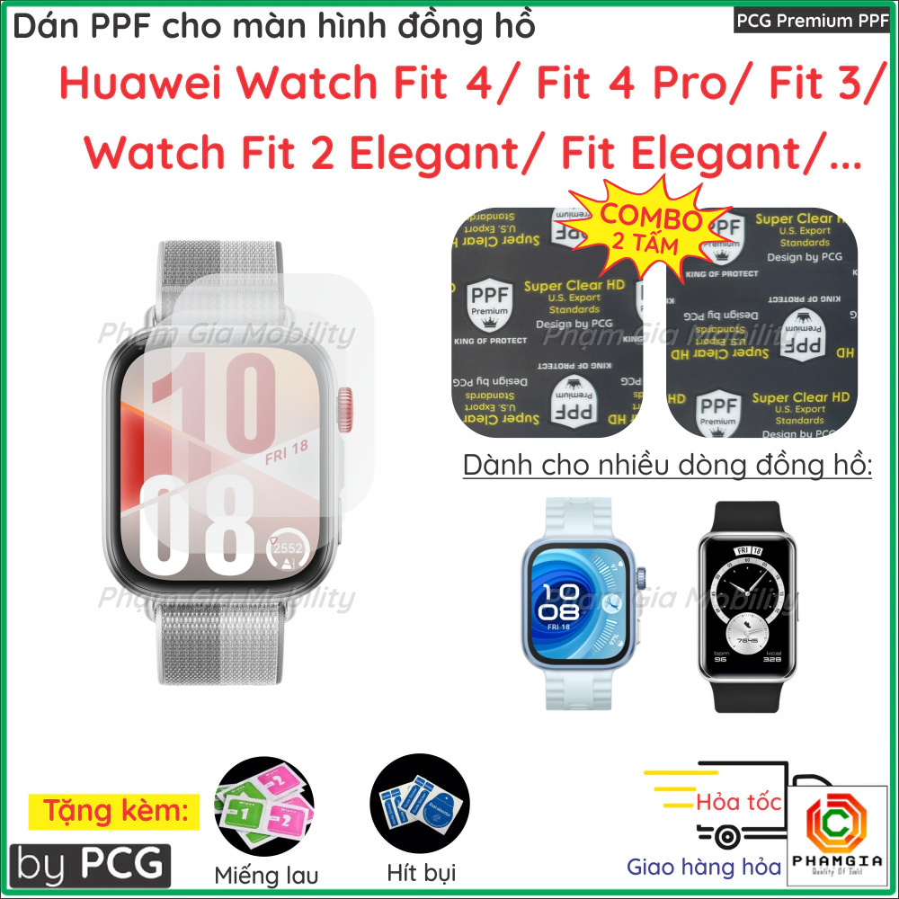 (Combo 2 tấm) Dán Màn Hình Mặt Trước Cho Huawei Watch Fit 2 Elegant/ Fit 3/ Fit 4, 4 Pro PPF cao cấp