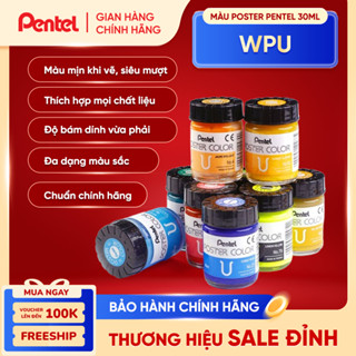   Màu Lẻ  Màu Poster Pentel WPU – Màu Vẽ Pentel 30ml Tươi Sáng Dễ Pha Chồng Màu Vẽ Đa Chất Liệu 