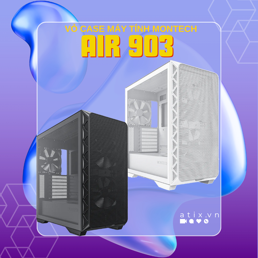 [Giá sỉ] Vỏ máy tính case PC Air 903 E-ATX sẵn fan máy văn phòng MONTECH [BH 12 Tháng]