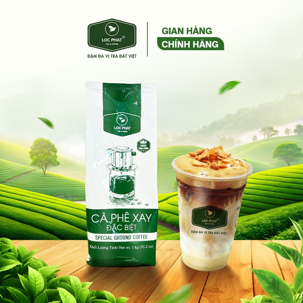 Cà Phê Xay Đặc Biệt Lộc Phát Pha Phin 1kg - Dùng Pha Cà Phê Đá, Cà Phê Sữa, Latte