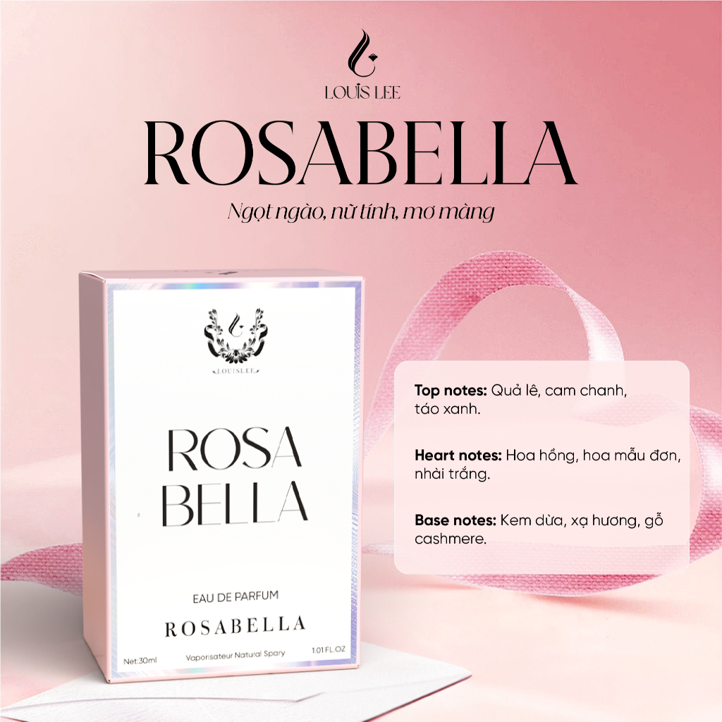 P09M Nước hoa Louis Lee ROSABELLA ngọt ngào, nữ tính, mơ màng  30ml