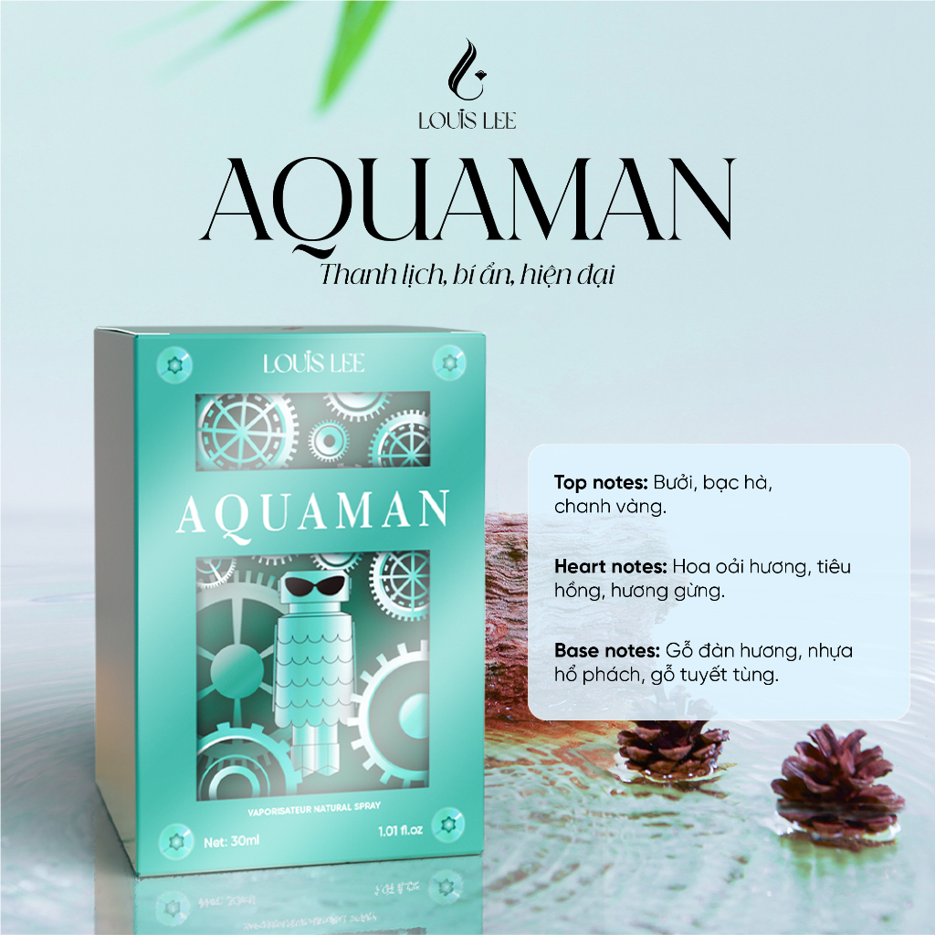 P12 Nước hoa Louis lee Aquaman thanh lịch, hiện đại 30ml