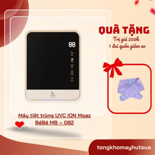  MÁY TIỆT TRÙNG SẤY KHÔ BÌNH SỮA UVC - ION MOAZ BÉBÉ MB082 tặng đai quấn giảm eo cao cấp 