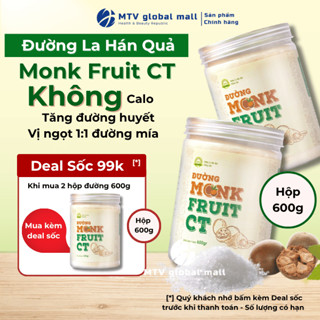  Combo 2 Hũ Đường Ăn Kiêng Giảm Cân La Hán Quả CT Monk Fruit Hũ 600g 
