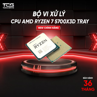  Bộ Vi Xử Lý CPU AMD Ryzen 7 5700X3D TRAY NEW   3.0GHz Boost 4.1GHz   8 nhân 16 luồng   100MB   AM4  - Bảo Hành 36 Tháng 