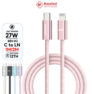 Dây sạc nhanh 27W C to LN Basefast dùng cho xs 14 13 12 11 pro max .. Cáp bọc dù siêu bền dài 1m 2m