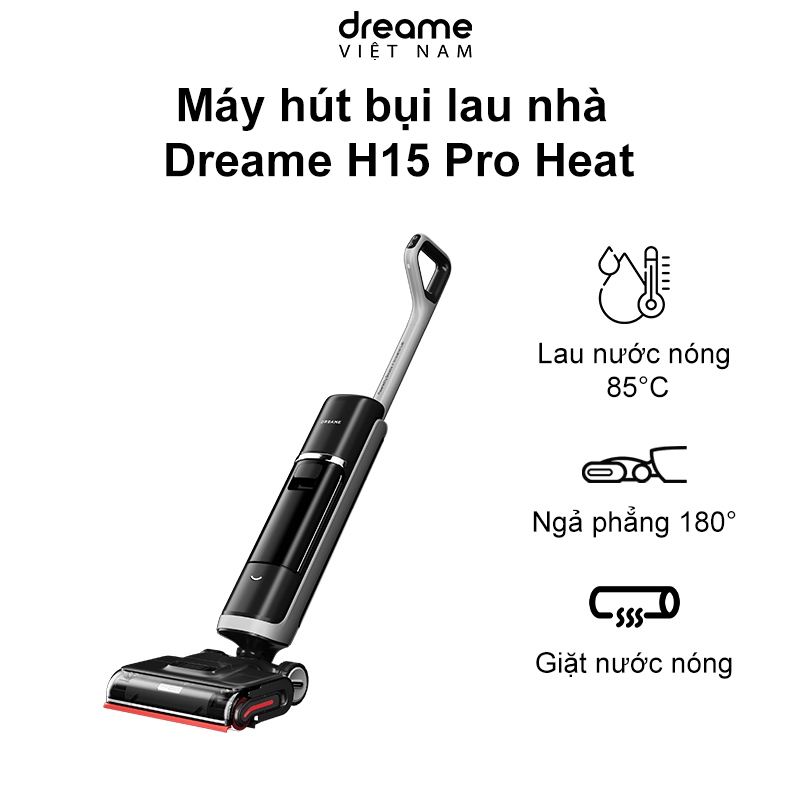 Máy hút bụi lau nhà cầm tay Dreame H15 Pro Heat - Hàng Chính Hãng - Bản Quốc Tế