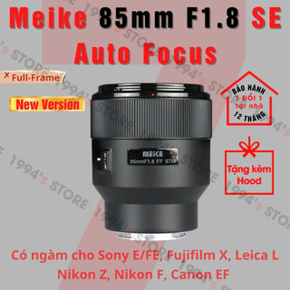  Ống kính Meike 85mm F1.8 SE có AF lấy nét tự động cho Canon EF Sony Nikon F Nikon Z Canon RF Fujifilm FX Leica L 