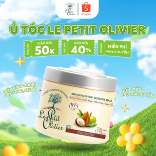   CHÍNH HÃNG  Kem Ủ Tóc Le Petit Olivier 330ml - Phục Hồi Hư Tổn & Nuôi Dưỡng Tóc Chuyên Sâu 