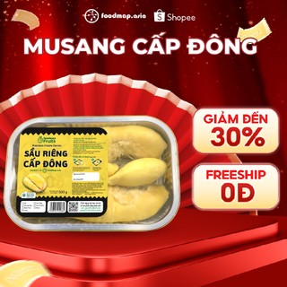  Sầu Riêng Cấp Đông  Tách múi  Quà Không Áp Dụng Cộng Dồn - Foodmap fruits 