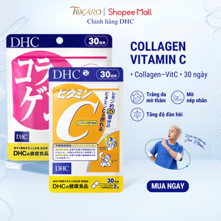 Combo DHC Collagen [180 Viên/ 30 Day] & Vitamin C [120 Viên/ 30 Day] – Da Căng Mướt, Tăng Độ Đàn Hồi