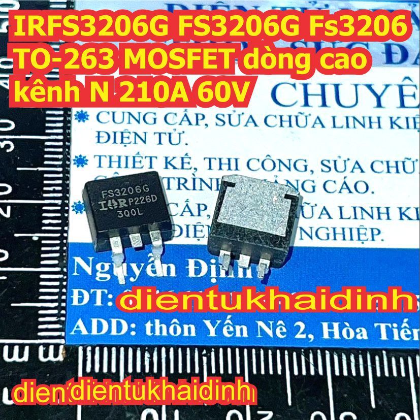 2 con IRFS3206 FSL3206 MOSFET dòng cao kênh N 210A 60V TO-252 kde6895