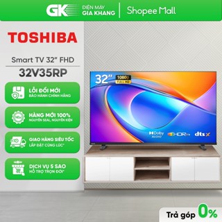 32V35RP 32 Inch | 43V35RP 43 Inch - Smart Tivi Toshiba [Toàn Quốc]