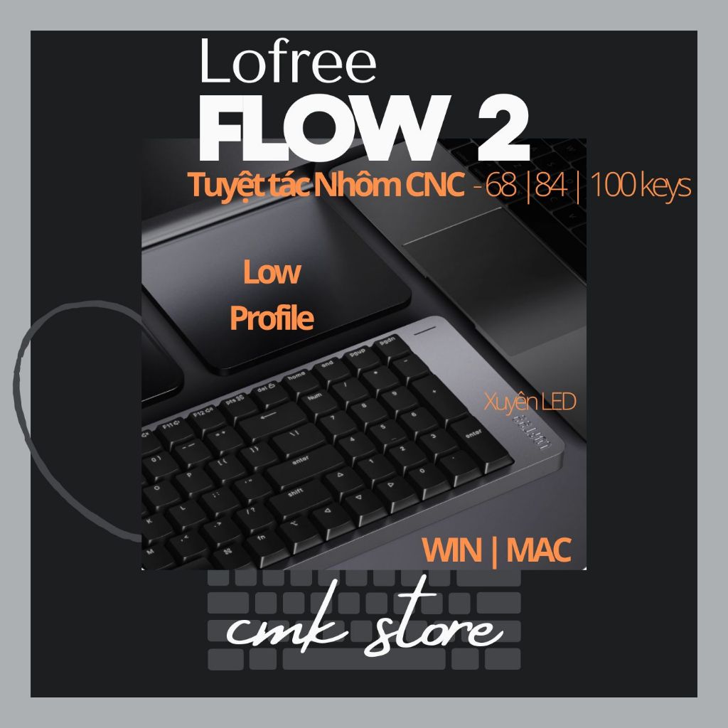 (sẵn tùy mã) Bàn Phím Cơ Low Profile - Lofree Flow 2 - Hot Swap - RGB - Siêu gọn