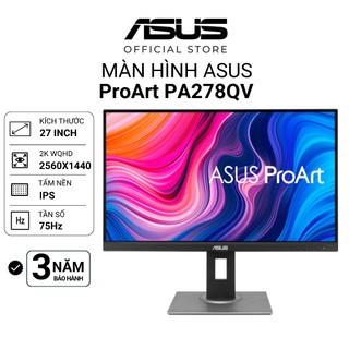 Màn hình chuyên đồ họa asus proart pa278qv 27" 2k ips 100% srgb 100% rec. 709 bảo hành 36 tháng