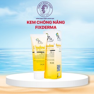  Kem Chống Nắng Dưỡng Ẩm & Bảo Vệ Da FIXDERMA Shadow SPF50+ Cream 75g 