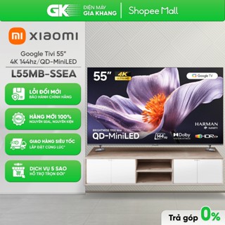  Google Tivi XIAOMI S Pro Mini LED 4K 55 Inch L55MB-SSEA 