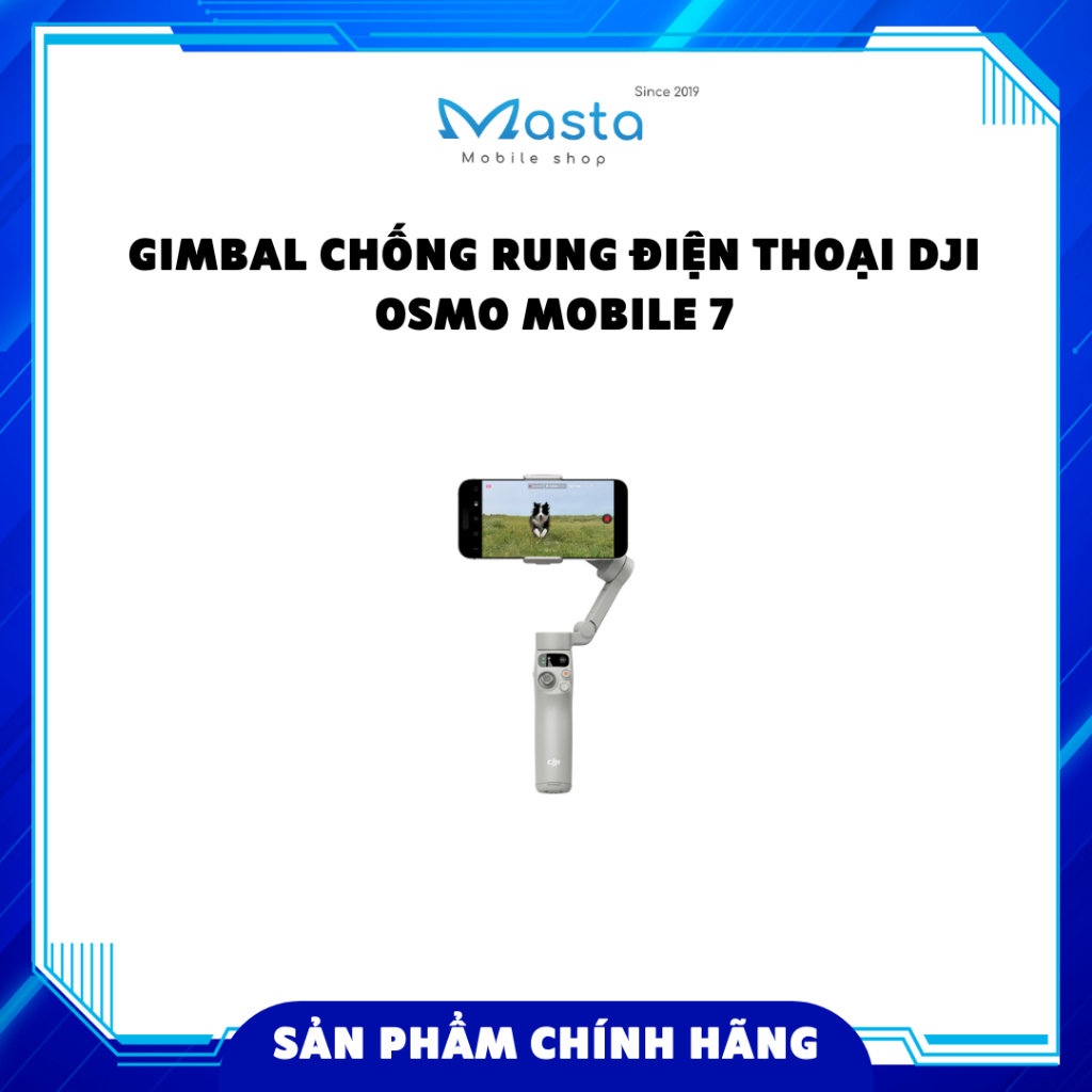Gimbal chống rung DJI Osmo Mobile 7