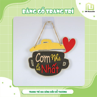 Bảng gỗ Cơm nhà là nhất Siêu dễ thương trang trí nhà cửa phòng bếp, gia dình