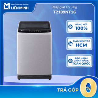 T2109NT1G - Máy Giặt LG 9 Kg T2109NT1G - Bảo Hành Chính Hãng [SHIP 0Đ HCM]