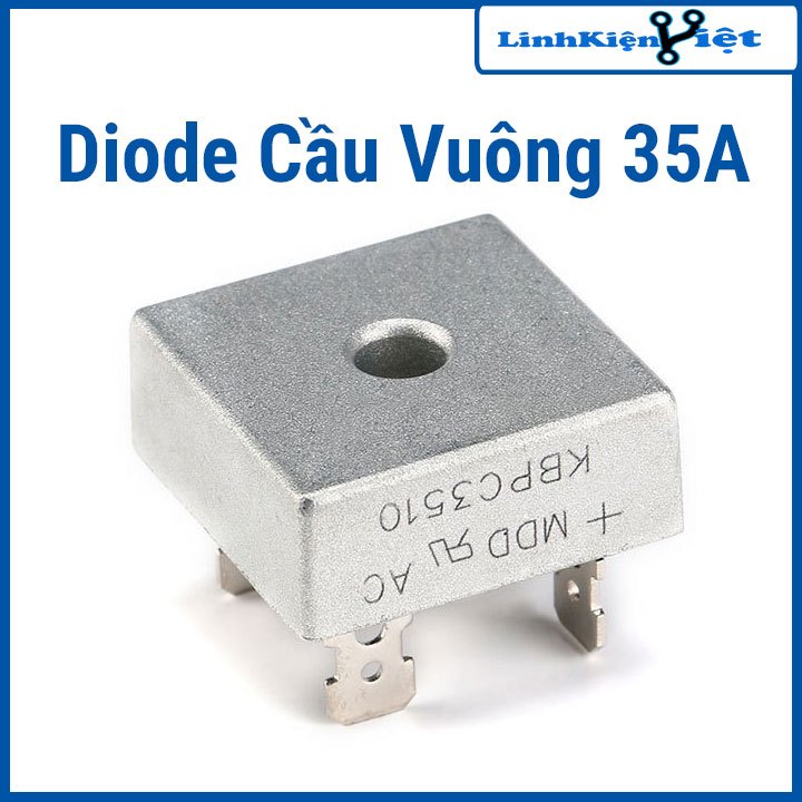 Diode Cầu VUÔNG 35A KBPC3510