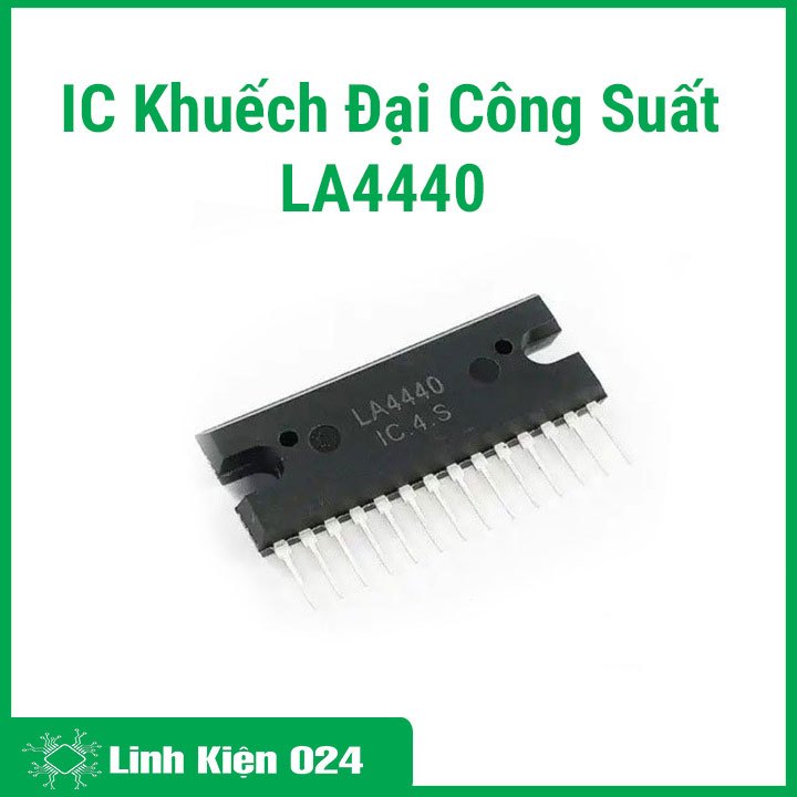 IC Khuếch Đại Công Suất LA4440