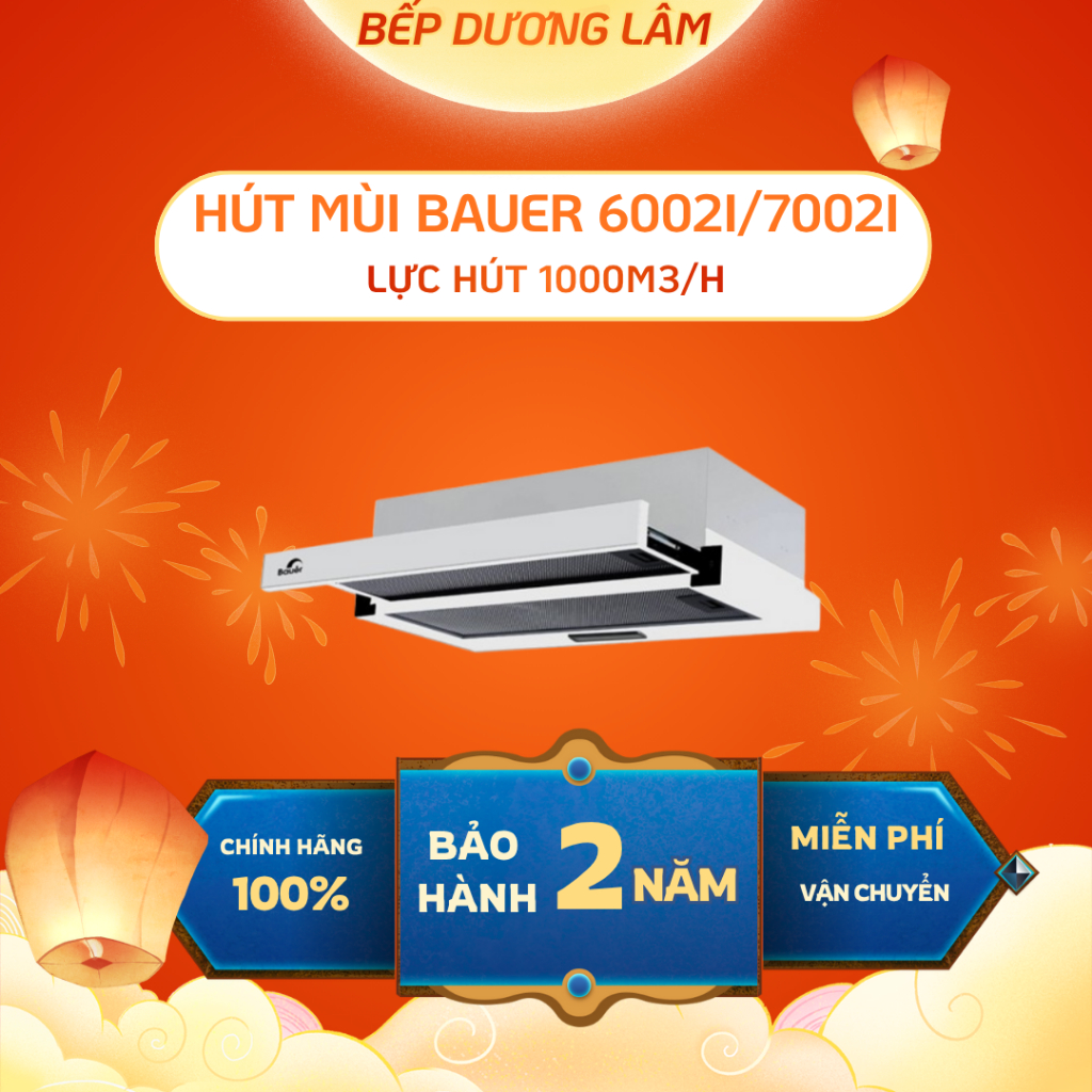 Máy hút mùi âm tủ Bauer BC 6002I / 7002i ( Bảo Hành Chính Hãng 24 Tháng)