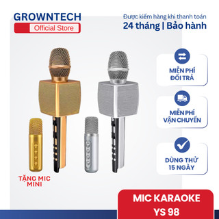  Mic karaoke bluetooth GrownTech cầm tay không dây YS 98 âm bass trầm ấm tích hợp song ca 