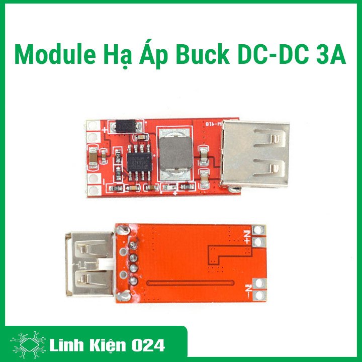 Module Hạ Áp Buck DC-DC 3A In 4.5 - 28VDC Out 5VDC 92% Đầu Ra USB