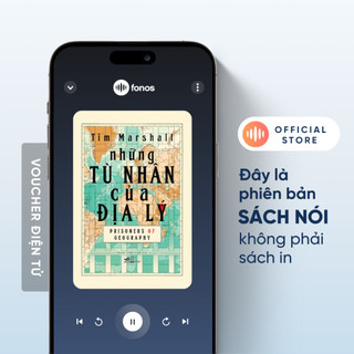 Sách nói Fonos: Những Tù Nhân Của Địa Lý
