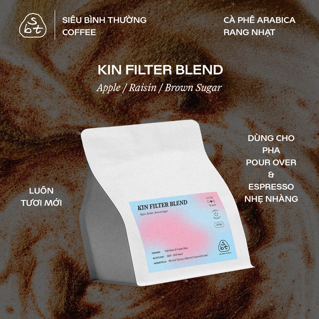 Kin Filter Blend - Cà phê Arabica Đặc Sản Việt Nam - Siêu Bình Thường Coffee Roasters