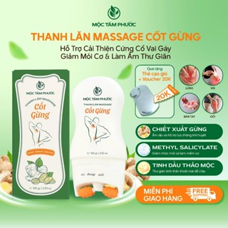 Thanh Lăn Massage Cốt Gừng Mộc Tâm Phước 100ml - Hỗ Trợ Cải Thiện Nhức Mõi Thư Giãn Cơ  Tặng Thẻ Cạo Gió  