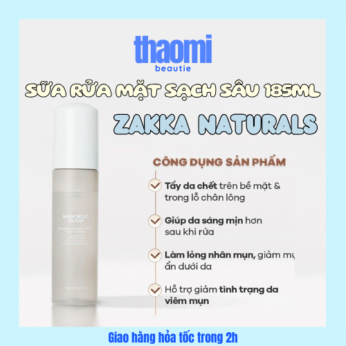 Sữa Rửa Mặt Làm Sạch Sâu Chứa BHA, AHA Mandelic Glow Zakka Naturals 185ml