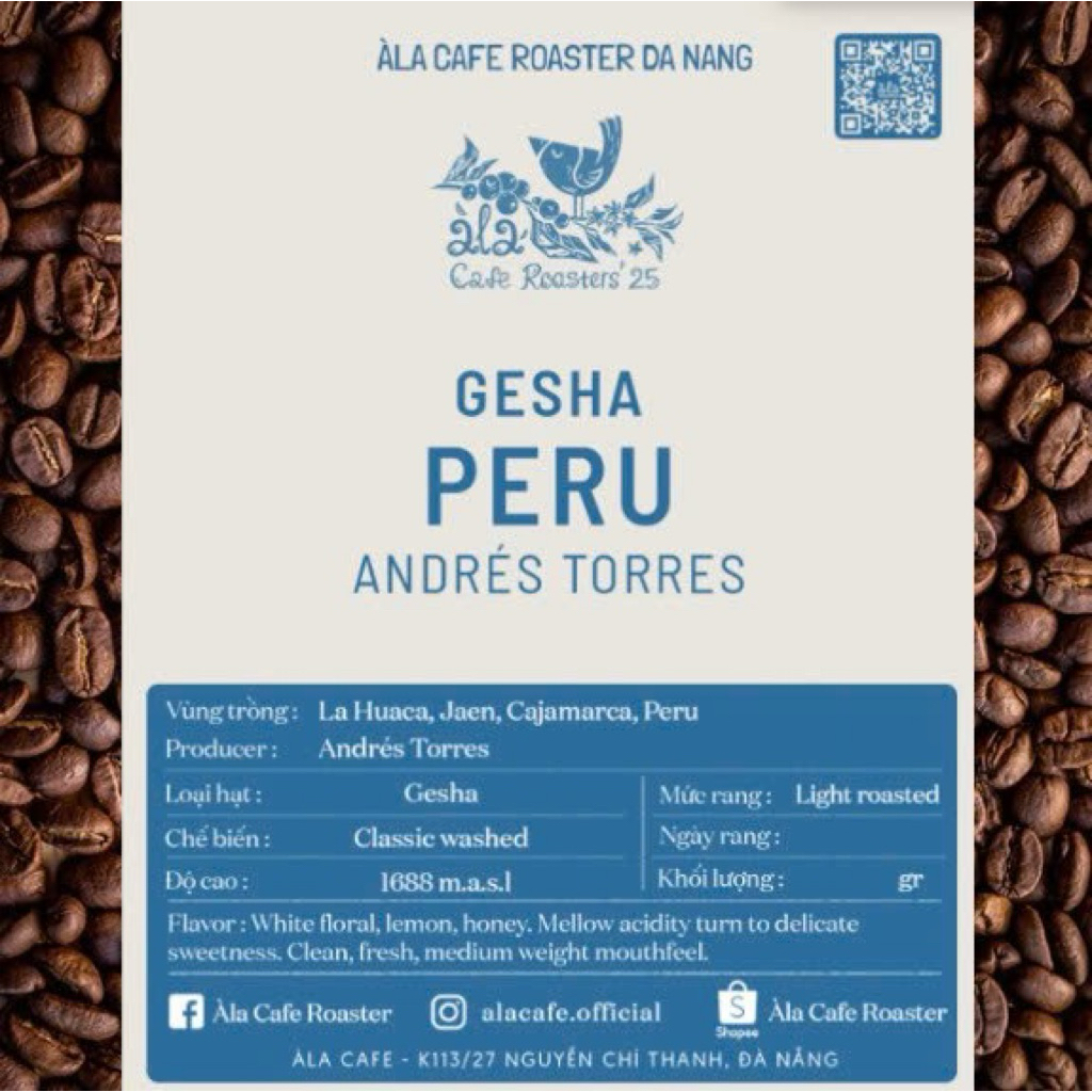 Cà phê Peru Andres Torres Gesha washed gói 200g rang Light
