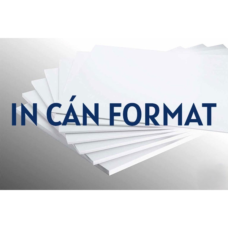 In cán Format Menu cầm tay, Menu dựng, Bảng biểu,... A1, A0 In bồi format theo yêu cầu