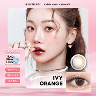  Kính áp tròng EYEIYAGI lens cam Ivy Orange giãn tròng 14.2mm | Lens cận 3 tháng có lệch độ  0-8 độ  