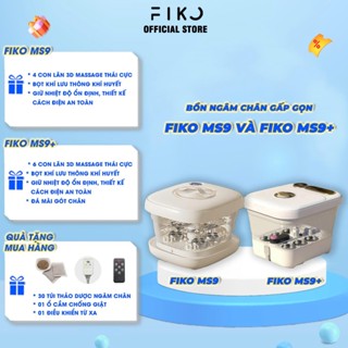  Bồn ngâm chân massage gấp gọn FIKO MS9 FIKO MS9 PLUS - Tặng ổ cắm chống giật và túi thảo mộc ngâm chân 