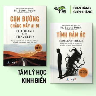 Combo Tâm Lý Kinh Điển - Con Đường Chẳng Mấy Ai Đi & Tính Bản Ác - M. Scott Peck