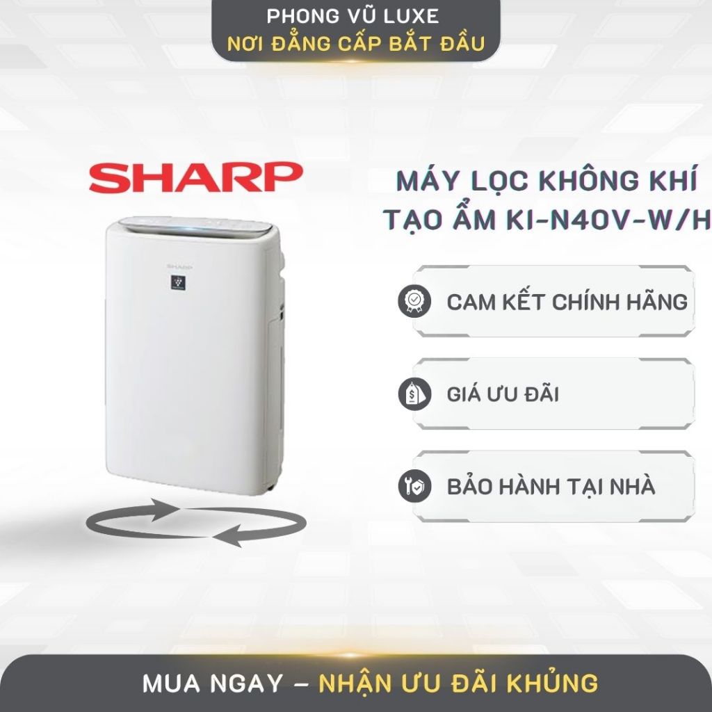Máy lọc không khí và tạo ẩm Sharp KI-N40V-W/H – Ngăn Vi Khuẩn, Chống Dị Ứng